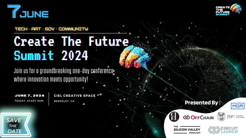 Create The Future Summit in Berkeley 2024